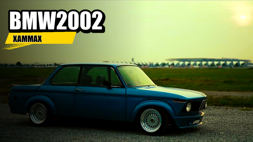 BMW 2002 - XAMMAX