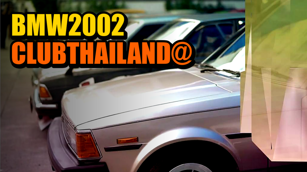 BMW 2002 CLUB THAILAND @CLASSIC REVIVAL 2022 - article illustration