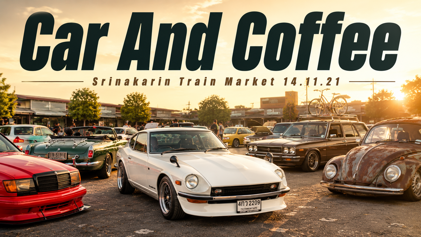 Car and Coffee Srinakarin Train Market 14.11.21 บรรยากาศงานรวมรถที่คนรักรถคิดถึง