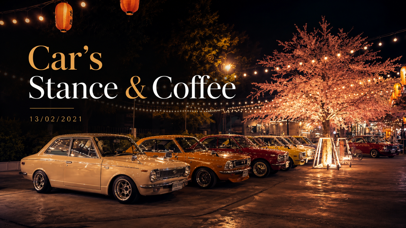 Car’s Stance & Coffee 13/02/2021: คืนอบอุ่นของรถคลาสสิกใต้แสงไฟ