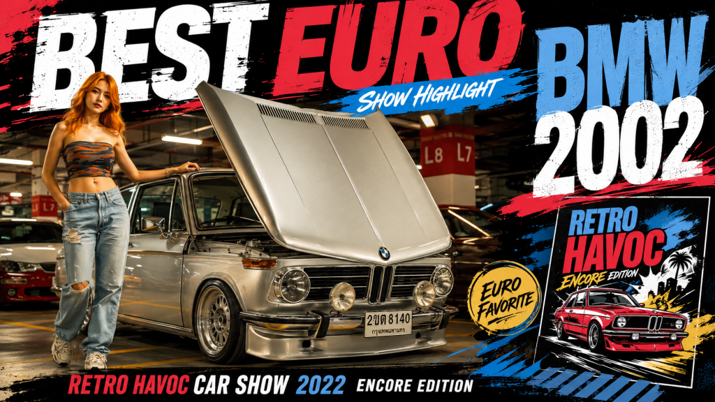 Best Euro of RETRO HAVOC CAR SHOW 2022 ENCORE EDITION - article illustration